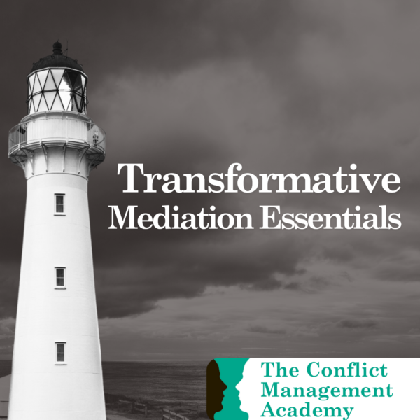 [COURSE] Transformative Mediation Essentials